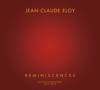 the album cover for Jean Eloy -Claude - Reminiscences (Box)