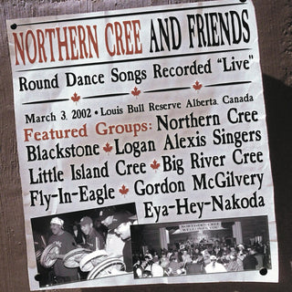 the album cover for Northern Cree Singers - Round Dance Songs Recorded Live