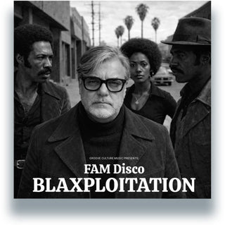 the album cover for Fam Disco - Blaxploitation (2lp)