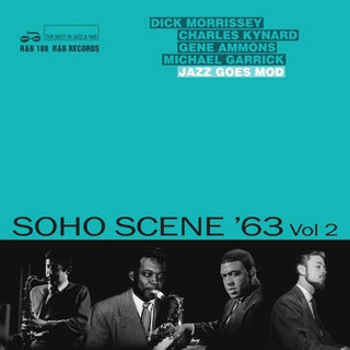 the album cover for Various Artists - Soho Scene '63 Vol 2: Jazz Goes Mod