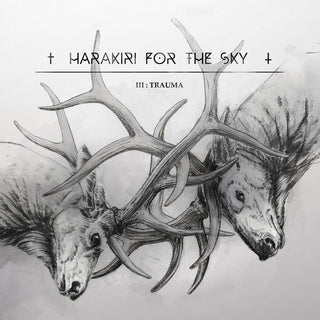 the album cover for Harakiri for the Sky - Iii: Trauma