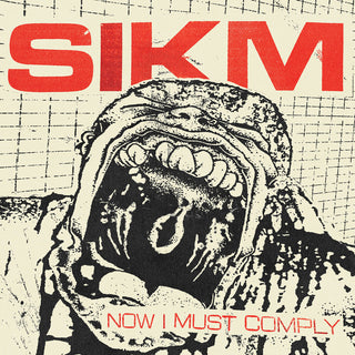 the album cover for Sikm - Now I Must Comply