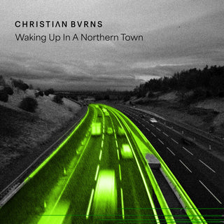 the album cover for Christian Burns - Waking Up in a Northern Town