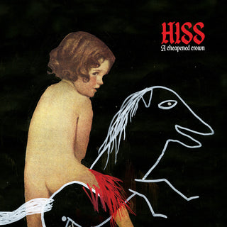 the album cover for Hiss - Cheapened Crown