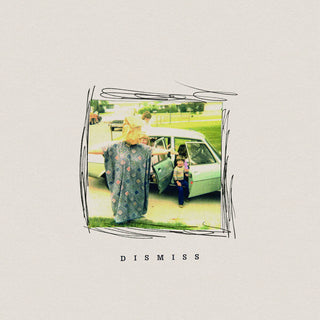 the album cover for Dismiss - Lost Transmissions: 1995-1996