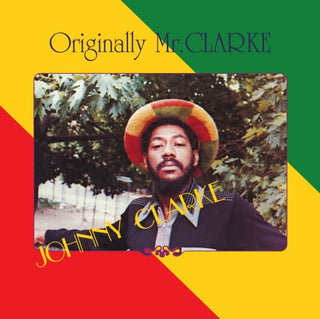 the album cover for Johnny Clarke - Originally Mr Clarke [Remastered] (Rstr)