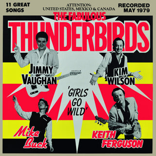 the album cover for Fabulous Thunderbirds - Girls Go Wild (blue Vinyl)