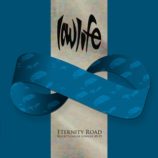 the album cover for Lowlife - Eternity Road