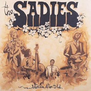 the album cover for The Sadies - Stories Often Told