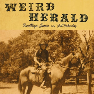 the album cover for Weird Herald - Saratoga James / Just Yesterday (Ep)