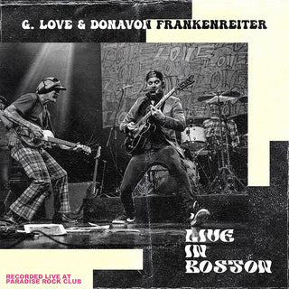 the album cover for G. Love & Donavon Frankenreiter - Live in Boston