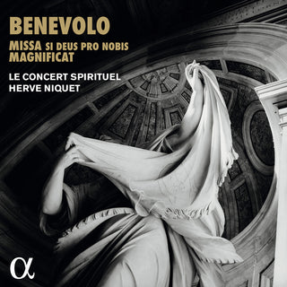 the album cover for Herve Niquet - Benevolo: Missa Si Deus Pro Nobis & Magnificat