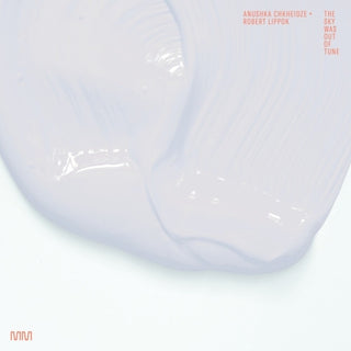 the album cover for Anushka Chkheidze  / Lippok,Robert - Sky Was Out Of Tune