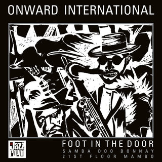 the album cover for Onward International - Foot In The Door (10in)