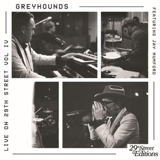 the album cover for Greyhounds - Live On 29th Street