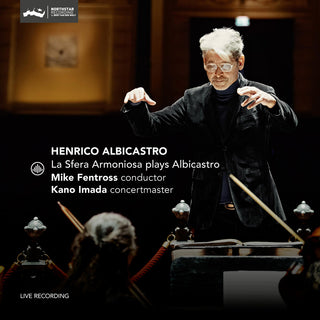 the album cover for La Sfera Armoniosa - La Sfera Armoniosa Plays Albicastro
