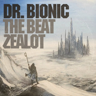 the album cover for Doctor Bionic - Beat Zealot