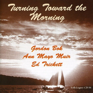 the album cover for Gordon Bok - Turning Toward The Morning