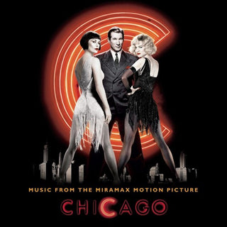 the album cover for Chicago / OST - Chicago (Music From the Miramax Motion Picture)