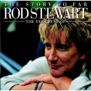 the album cover for Rod Stewart - Story So Far-Very Best [Import]