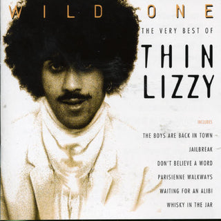 the album cover for Thin Lizzy - Wild One: Very Best Of [Remastered]