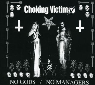 the album cover for Choking Victim - No Gods, No Managers