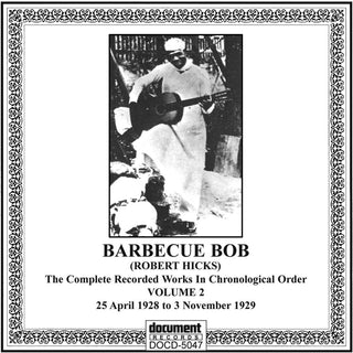 the album cover for Barbecue Bob - Complete Recorded Works, Vol. 2 (1928-1929)