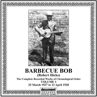 the album cover for Barbecue Bob - Complete Recorded Works, Vol. 1 (1927-1928)