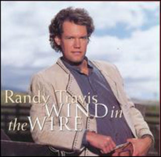 the album cover for Randy Travis - Wind in the Wire / O.S.T.