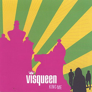 the album cover for Visqueen - King Me
