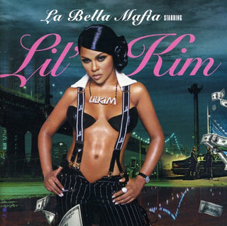 the album cover for Lil' Kim - La Bella Mafia [Clean]