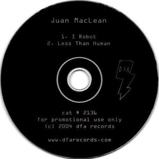 Juan Maclean- I Robot / Less Than Human