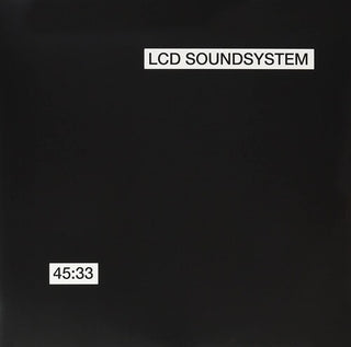 LCD Soundsystem- 45:33:00