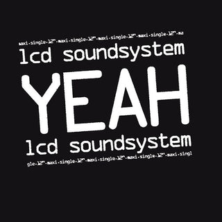 LCD Soundsystem- Yeah