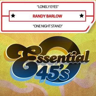 Barlow, Randy- Lonely Eyes / One Night Stand (Digital 45)