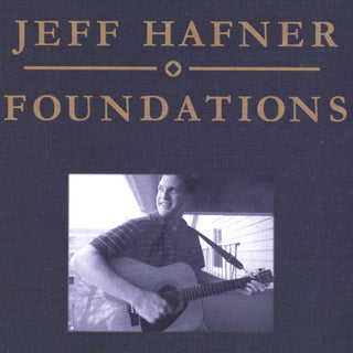 Jeff Hafner- Foundations