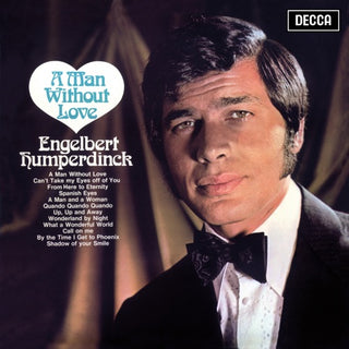 Engelbert Humperdinck- A Man Without Love
