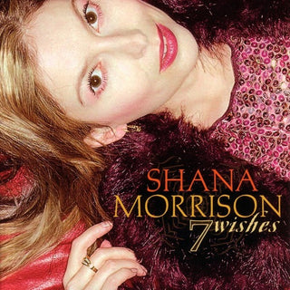 Shana Morrison- 7 Wishes