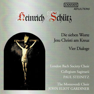 Schutz / Gardiner / Monteverdi Choir- 7 Words Of Christ On The Cross