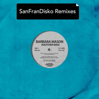 Barbara Mason- Another Man - SanFranDisko Remixes