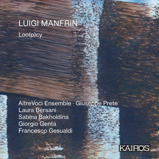 Luigi Manfrin- Luigi Manfrin: Loo(p)cy (CD) (PREORDER)