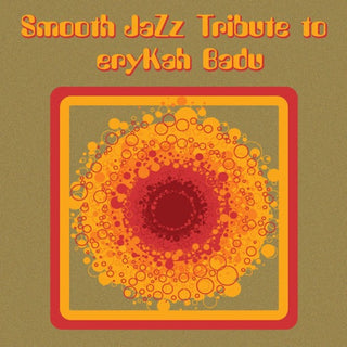 Erykah Badu Smooth Jazz Tribute- Smooth Jazz tribute to Erykah Badu