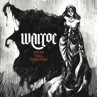 Warcoe- Upon All Thrones