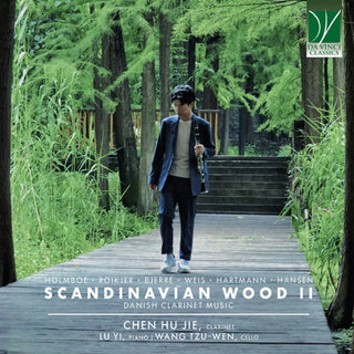 Hu Jie & Lu Yi & Wang Tzu-wen Chen- Scandinavian Wood Ii: Danish Clarinet Music (CD) (PREORDER)