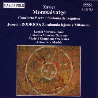 Montsalvatge/Rodrigo- Montsalvatge: Concierto Breve - Sinfonia de requiem