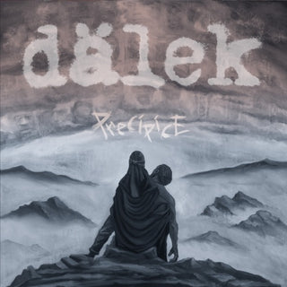 Dalek- Precipice