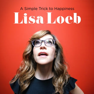 Lisa Loeb- A Simple Trick