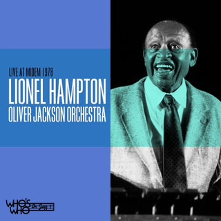 Hampton, Lionel / Oliver Jackson Orchestra- Live at Midem 1978