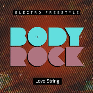 Body Rock- Love String
