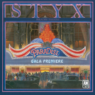 Styx- Paradise Theatre